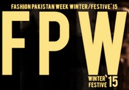 Fashion Pakistan Week (FPW)&nbsp;2K15