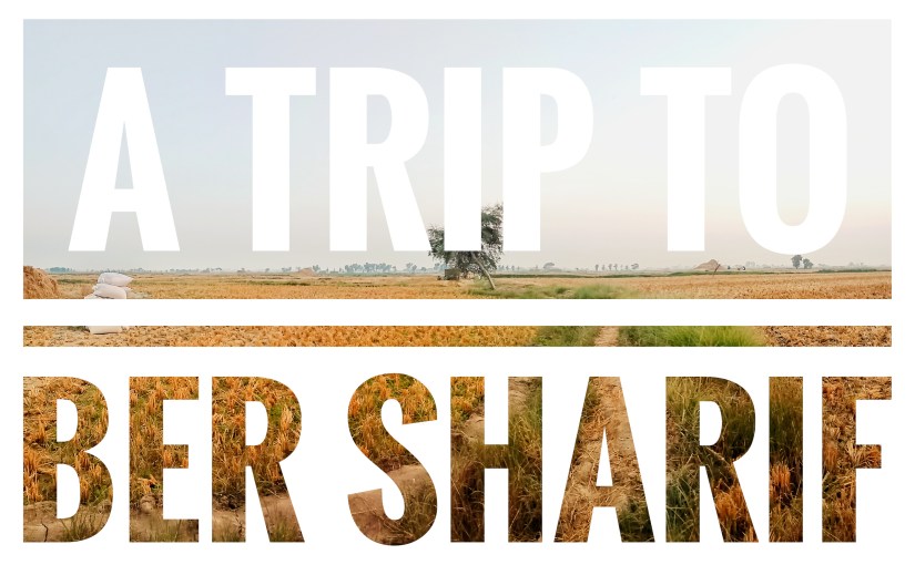 Explore the beauty of Ber Sharif&nbsp;village